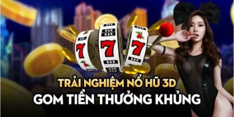 Những thông tin chính về kiếm tiền chơi nổ hũ